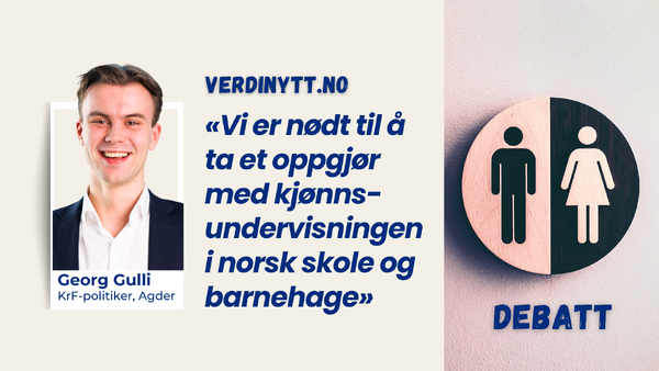 Skole må bygges på det som er sant - det finnes bare to kjønn