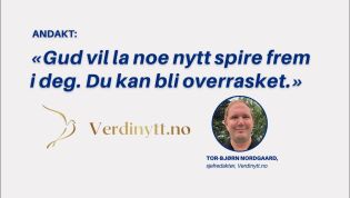 Nyttårsandakt: Du er invitert med på noe nytt