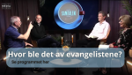 Hva taper vi når evangelisten forsvinner?