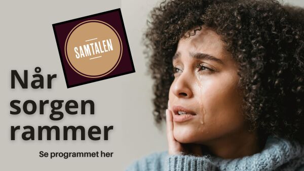 Hvordan kan vi møte sorg i våre egne liv?
