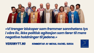 Hva skal til for at kirken skal finne veien tilbake til jødene og Israel?