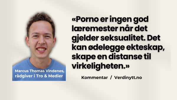 – Vi tror det er mulig å gi barna en pornofri barndom