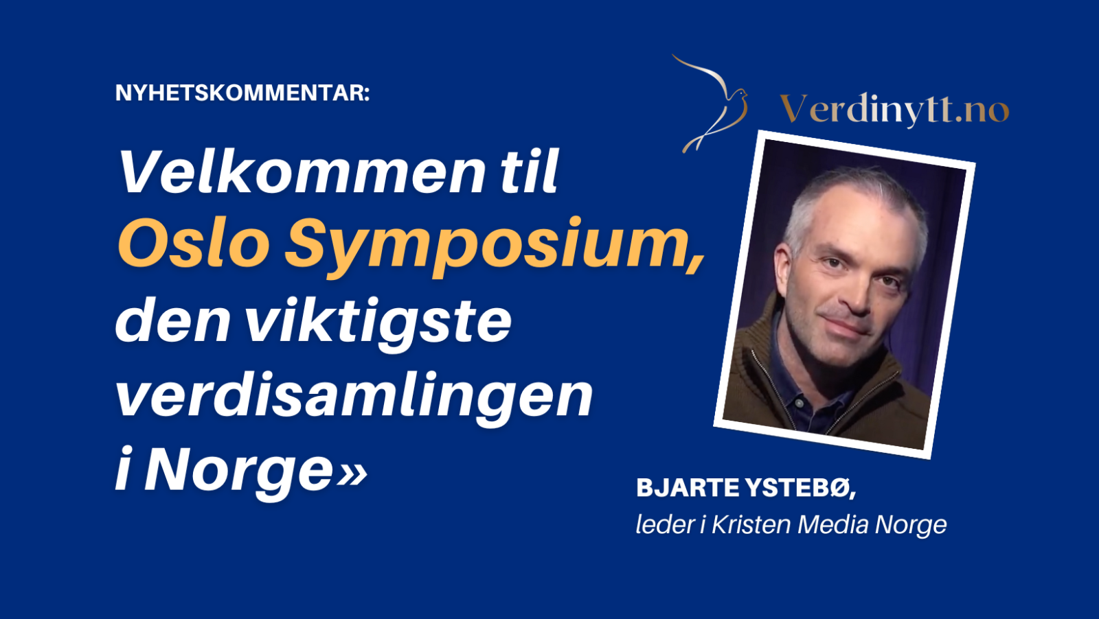 Velkommen Til Oslo Symposium